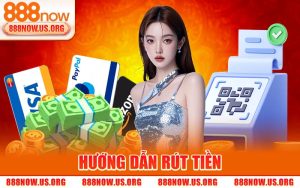Hướng Dẫn Rút Tiền
